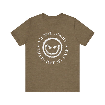I'm Not Angry That's Just My Face - novelty slogan tee | sarcastic graphic tee | emotive text shirt | casual humor apparel | gift idea