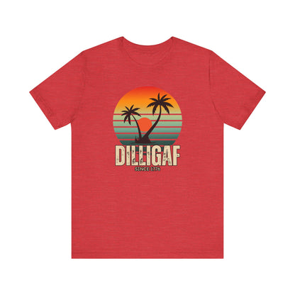 DILLIGAF since 1776 Tee- Unisex Jersey Short Sleeve Tee, Beachwear, Casual Summer Shirt, Gift for Any