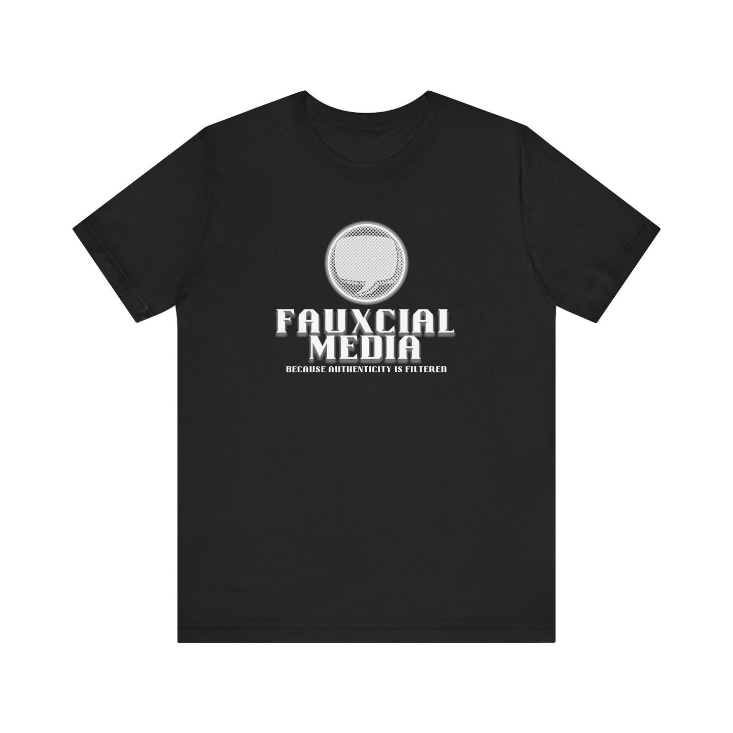 Fauxcial Media Short Sleeve Tee | Authenticity T-Shirt, Unisex Graphic Tee, Social Media Humor Shirt, Gift for Friends, Trendy Casual Wear
