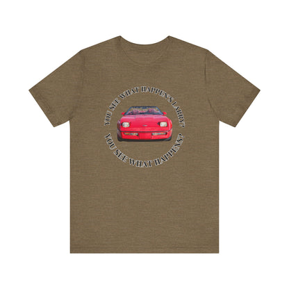 You See What Happen's Larry? Tee - Perfect Gift for Movie Enthusiasts, Birthday gift, Casual Wear, Movie Quote Style, Graphic T-Shirt