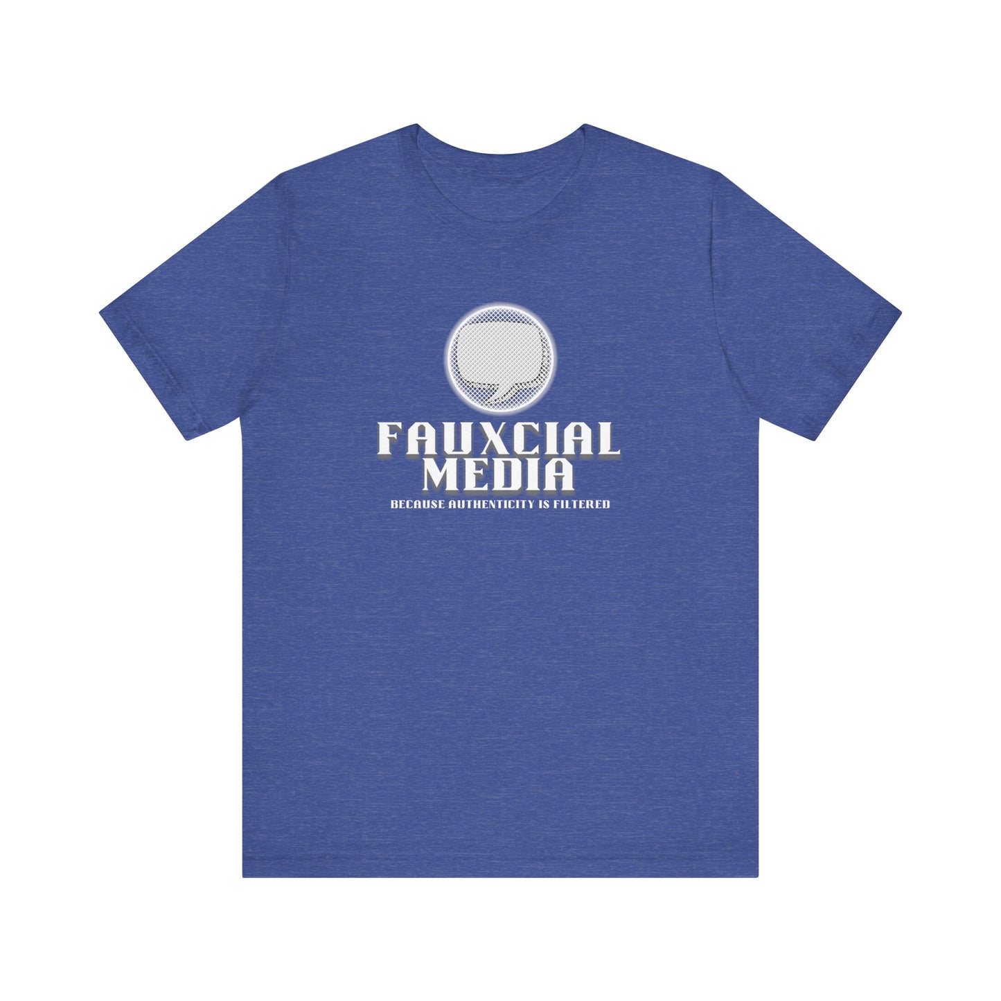 Fauxcial Media Short Sleeve Tee | Authenticity T-Shirt, Unisex Graphic Tee, Social Media Humor Shirt, Gift for Friends, Trendy Casual Wear