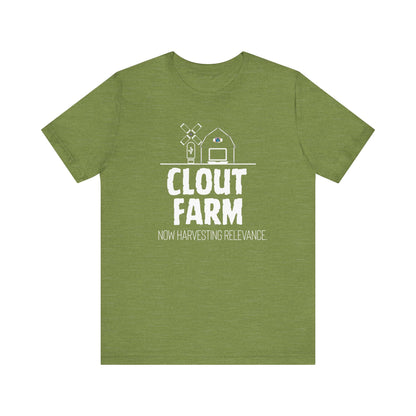 Clout Farm Tee, Funny T-Shirt for Meme Lovers, Gift for Cynics, Trendy Casual Shirt, Harvest Relevance Apparel