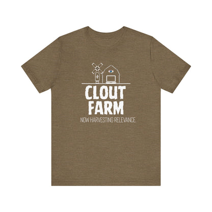 Clout Farm Tee, Funny T-Shirt for Meme Lovers, Gift for Cynics, Trendy Casual Shirt, Harvest Relevance Apparel
