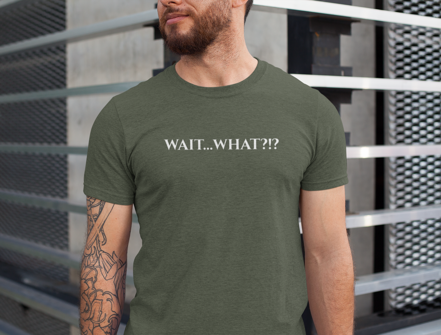 Wait... What?!?  - funny quip tee | reaction text shirt | humorous graphic tee | casual everyday t-shirt | witty apparel | gift idea