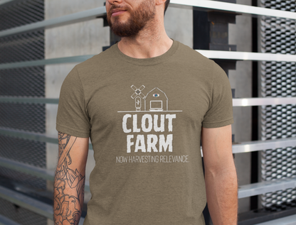 Clout Farm Tee, Funny T-Shirt for Meme Lovers, Gift for Cynics, Trendy Casual Shirt, Harvest Relevance Apparel