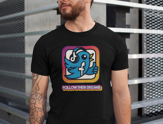 Follow Their Dreams Shirt, Social Media Sarcasm, Inspirational Gift, Casual Wear, Trendy Top, Unique Graphic T-Shirt