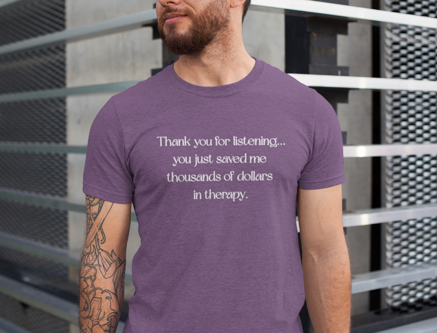 Thank You for Listening Therapy Tee, Funny Gift for Friends, Self-Care Shirt, Unisex Relaxed Fit T-Shirt, Mental Health Awareness Apparel