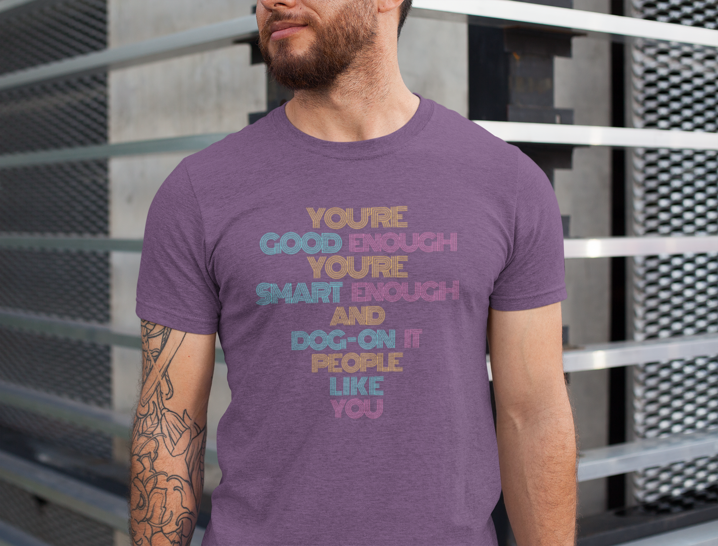 You're Good Enough - Uplifting Message Tee, Positive Affirmation Shirt, Unisex Inspirational T-Shirt, Gift for Friends, Motivational Wear