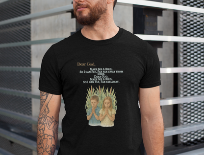 Dear God Unisex Tee | Inspirational Graphic Shirt | Faith-based Apparel | Movie Nerd Gift , Spiritual Journeys, Movie Quote Lover Gift