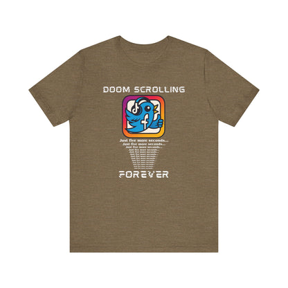 Doom Scrolling Tee, Funny T-Shirt for Social Media Lovers, Trendy Casual Wear, Perfect Gift for Internet Addicts, Great for Everyday Use