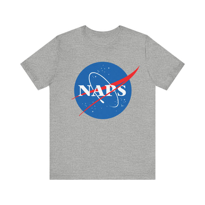 NASA Naps Unisex Tee, Funny Space Shirt, Gift for Astronomers, Space Lovers T-Shirt, Gift for Nap Lovers, Science Humor Apparel